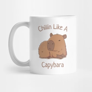 Chilin Like A Capybara Mug